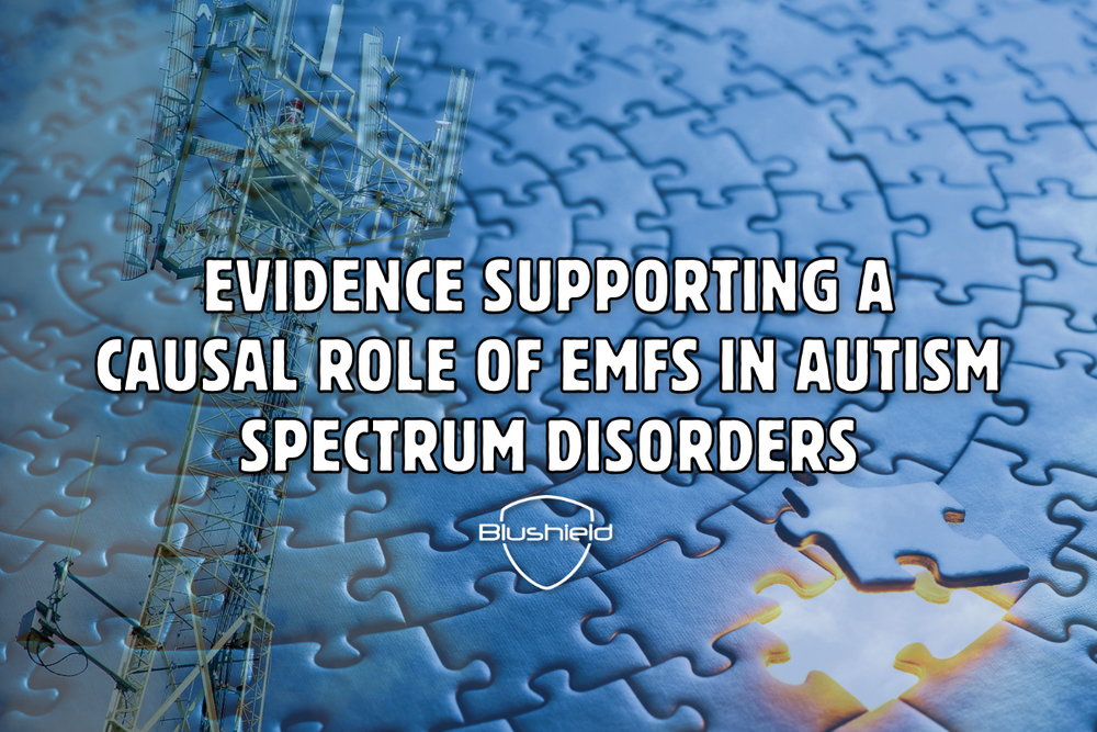 Evidence Supporting a Causal Role of EMFs in Autism Spectrum Disorders